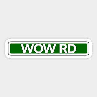 Wow Road Street Sign Sticker